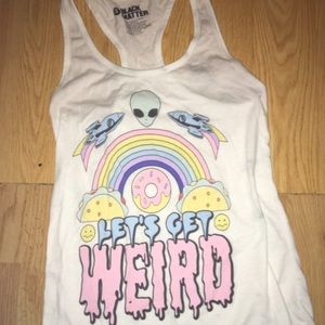 “Lets Get Weird” Funky Tank Top